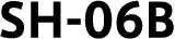 SH-06B