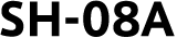 SH-08A