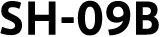 SH-09B